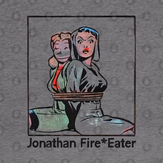 Jonathan Fire*Eater ---- Original Fan Artwork Design by unknown_pleasures